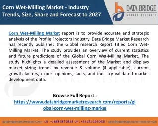 corn wet milling market industry trends size