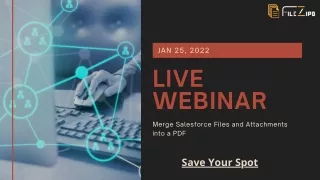 Live Webinar – Merge Salesforce Files and Attachments into a PDF File