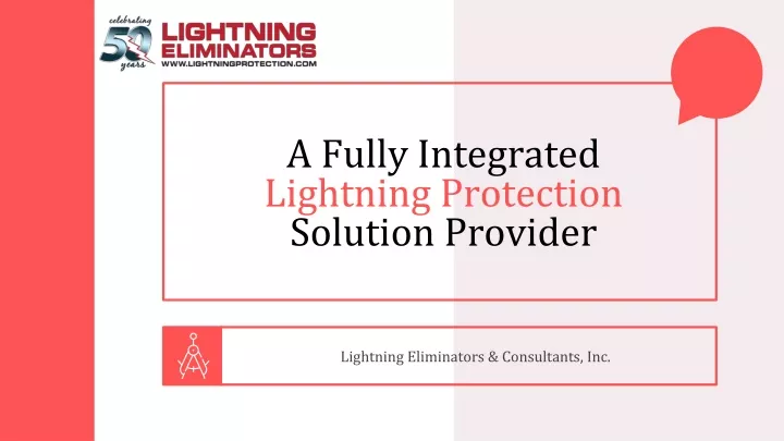 a fully integrated lightning protection solution provider