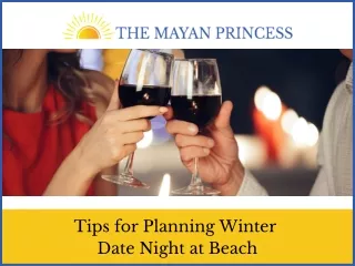 Tips for Planning Winter Date Night at Beach