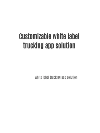 Customizable white label trucking app solution