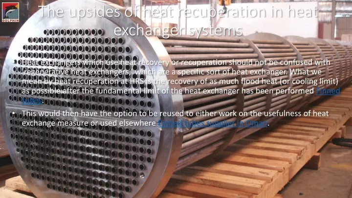 the upsides of heat recuperation in heat exchanger systems