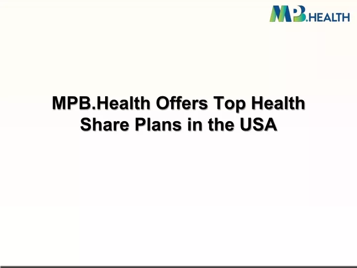 mpb health offers top health share plans