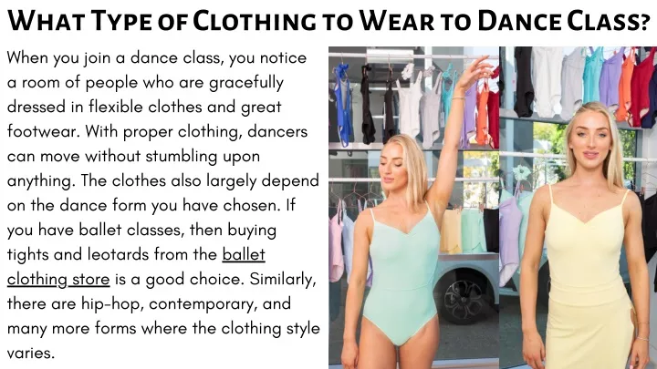 what type of clothing to wear to dance class