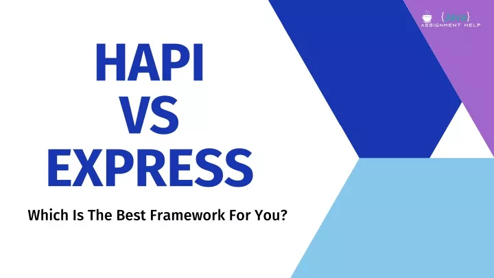 hapi vs express which is the best framework