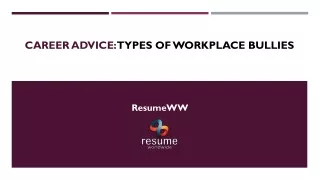 Career Advice- Types of Workplace Bullies