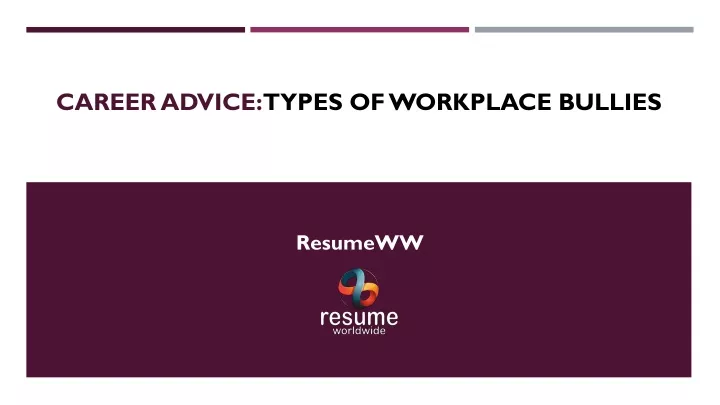 career advice types of workplace bullies