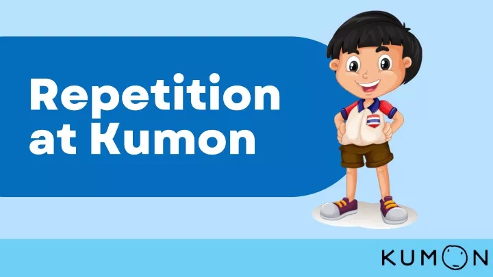 repetition at kumon