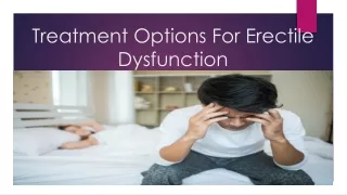 Treatment Options For Erectile Dysfunction