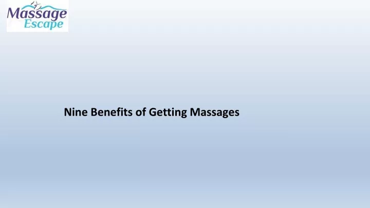 nine benefits of getting massages