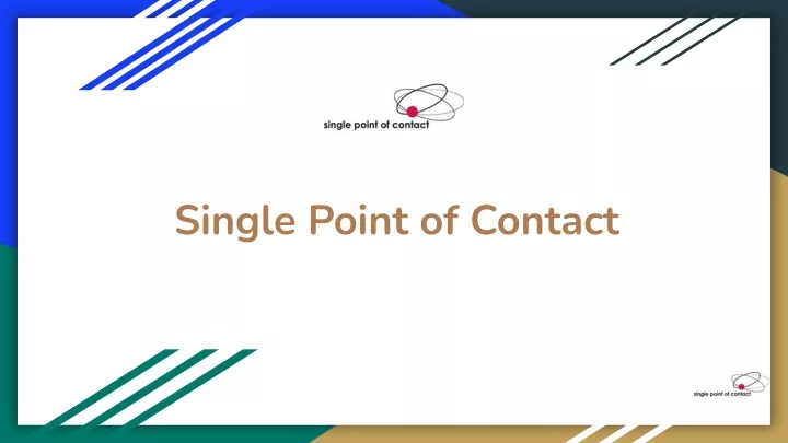 single point of contact