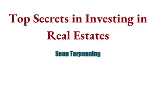 top secrets in investing in real estates