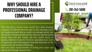 Why Should Hire A Professional Drainage Company?