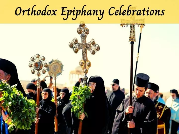 orthodox epiphany celebrations