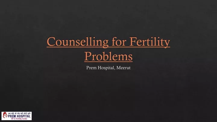 counselling for fertility problems