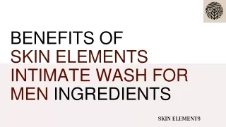 Benefits Of using Intimate Wash For Men | Skin Elements