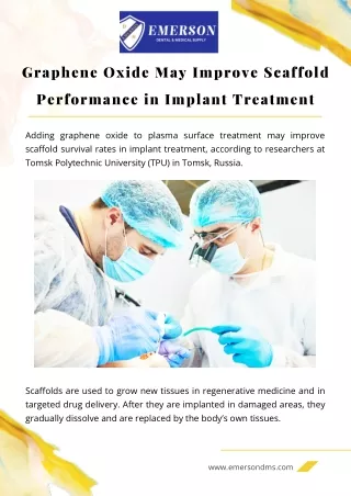 Graphene Oxide May Improve Scaffold Performance in Implant Treatment