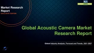 Acoustic Camera Market Foreseen to Grow Exponentially by 2027