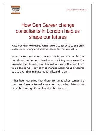How Can Career change consultants in London help us shape our futures