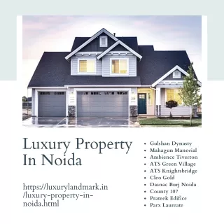 Luxury Property In Noida | Luxury Landmark