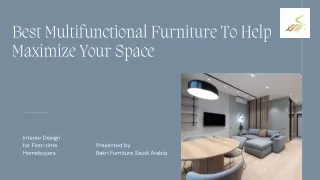 Best Multifunctional Furniture To Help Maximize Your Space