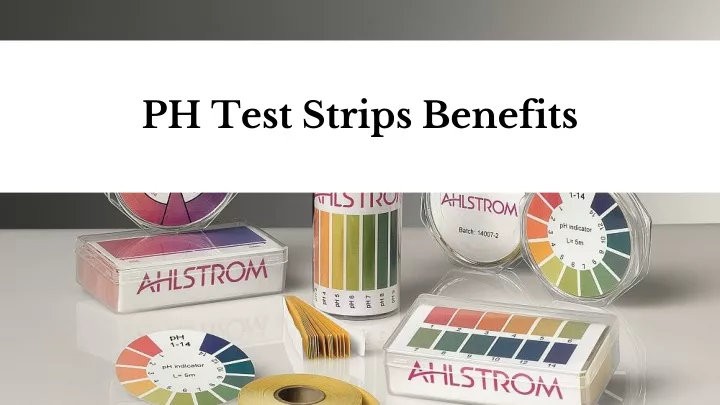 ph test strips benefits