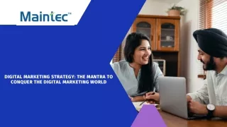 digital marketing strategy the mantra to conquer