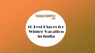 10 Best Places for Winter Vacation in India