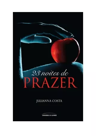 23 noites de prazer - Julianna Costa