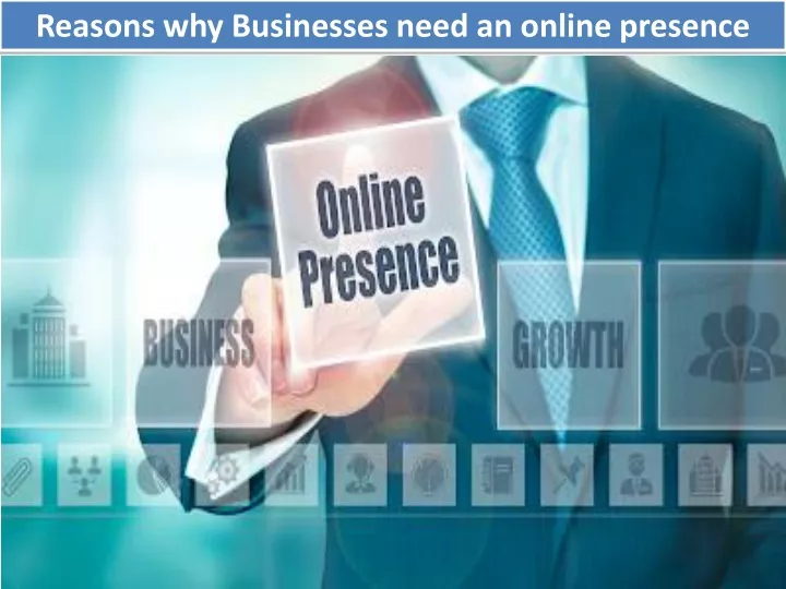 reasons why businesses need an online presence
