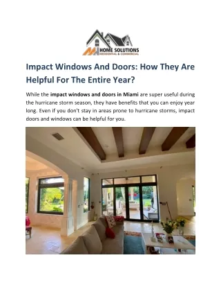 Impact Windows And Doors How They Are Helpful For The Entire Year?