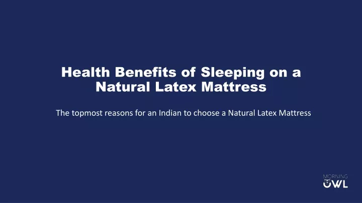 health benefits of sleeping on a natural latex mattress