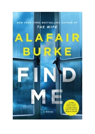 Find Me - Alafair Burke