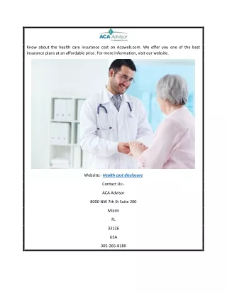 know about the health care insurance cost