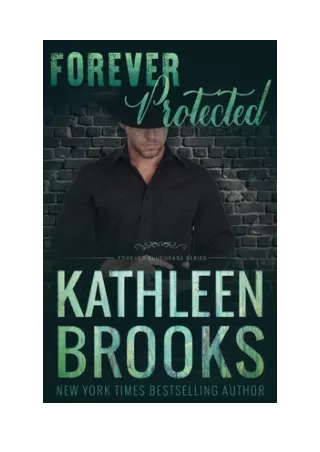 Forever Protected - Kathleen Brooks