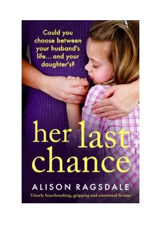 Her Last Chance - Alison Ragsdale