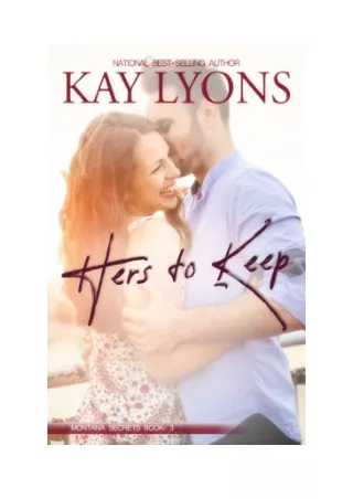 Hers To Keep - Kay Lyons