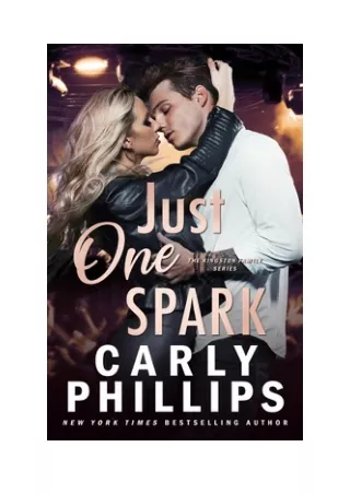 Just One Spark - Carly Phillips