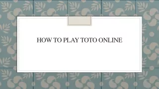 how to play toto online
