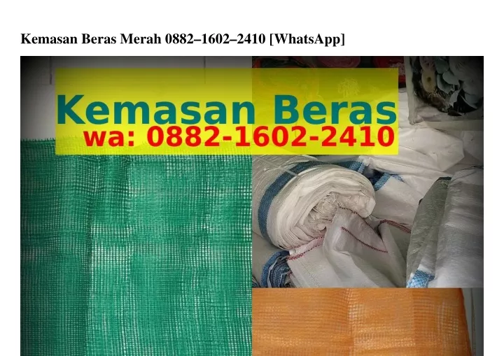 kemasan beras merah 0882 1602 2410 whatsapp