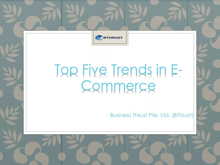 top five trends in e commerce