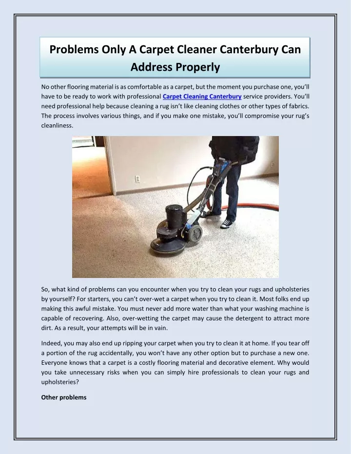 problems only a carpet cleaner canterbury