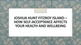 joshua hunt fitzroy island how self acceptance affects your health and wellbeing