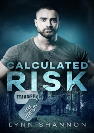 [EbooK Epub] Calculated Risk (Triumph Over Adversity, #1) Full