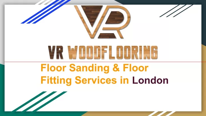 floor sanding floor fitting services in london