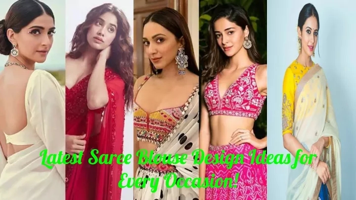 latest saree blouse design ideas for every