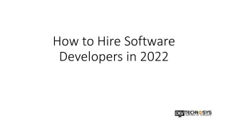 How to Hire Software Developers in 2022