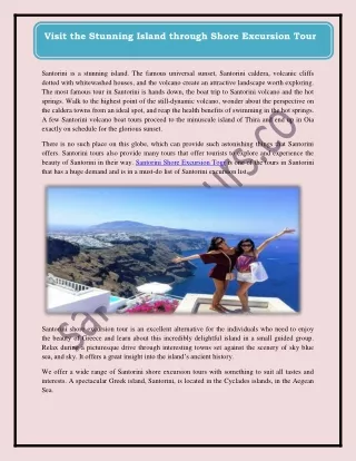 visit the stunning island through shore excursion