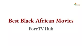 Best Black African Movies