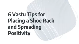 6 vastu tips for placing a shoe rack and spreading positivity